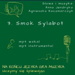 MP3 / 03. Smok Sylabot / Na końcu języka gra muzyka 