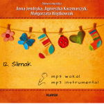 MP3 / 12. Ślimak  / Maluchy rosną nie tylko wiosną  